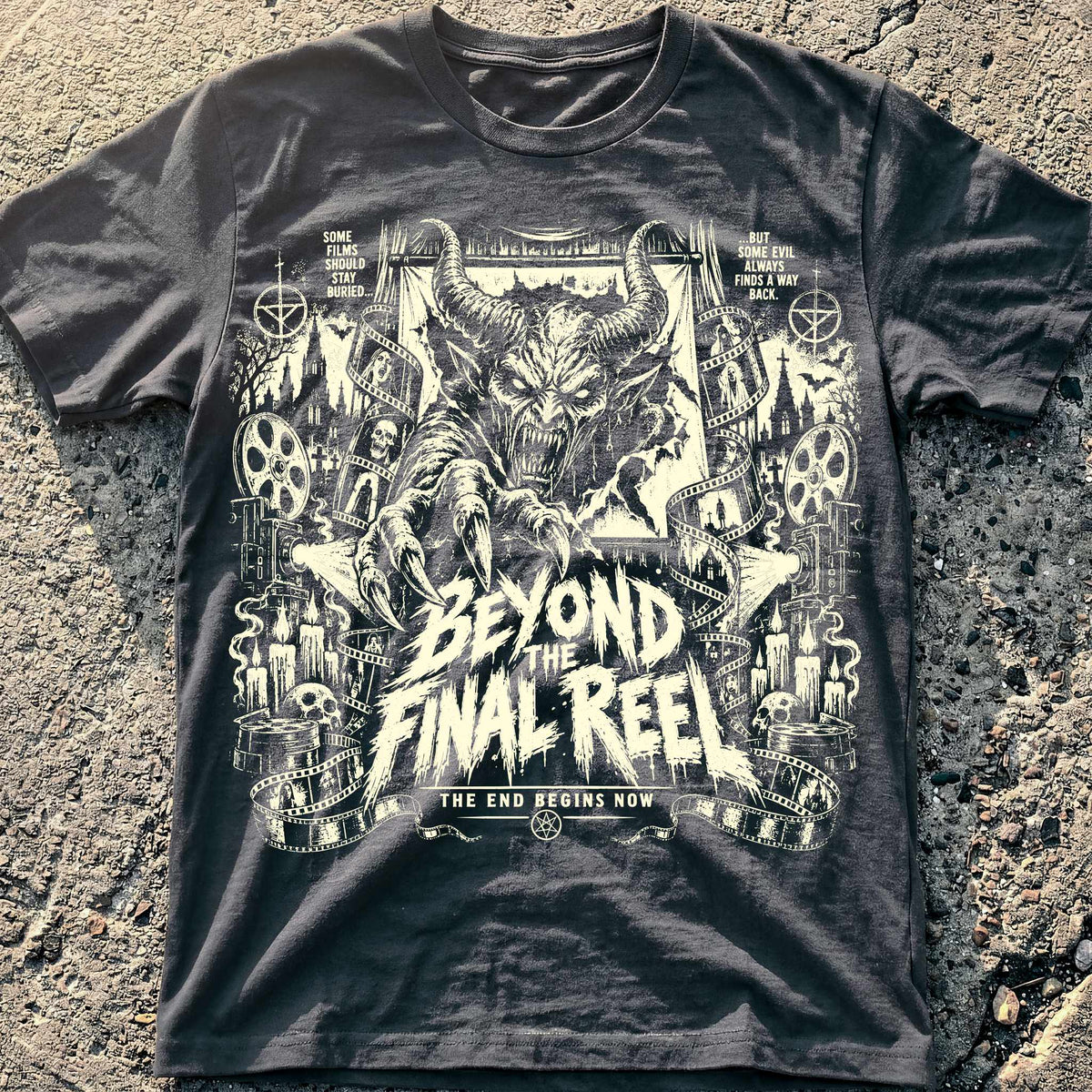 Beyond Final Reel T-Shirt