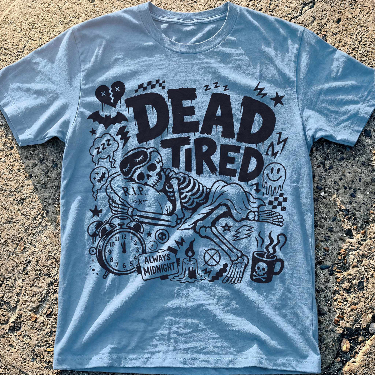 Dead Tired T-Shirt