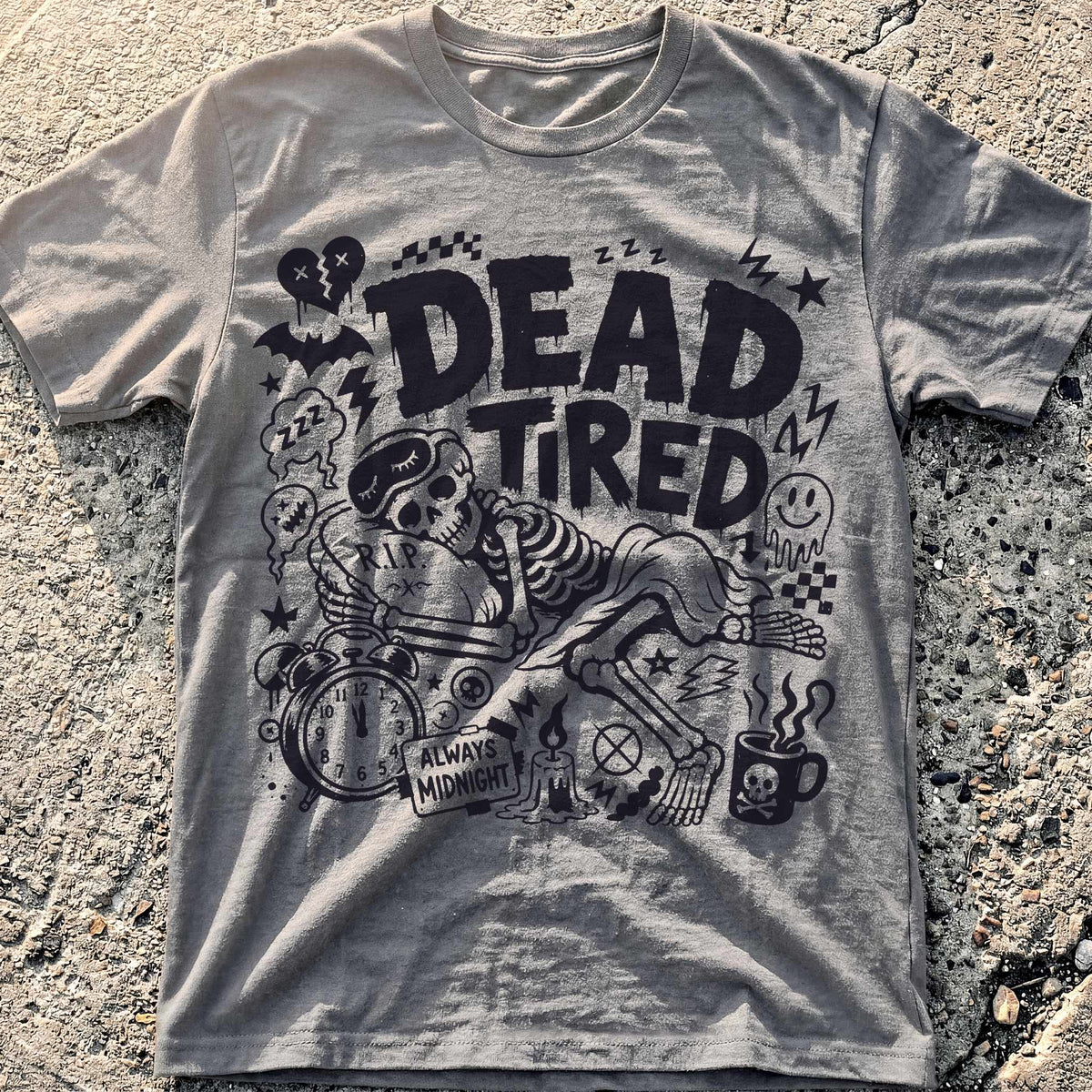 Dead Tired T-Shirt