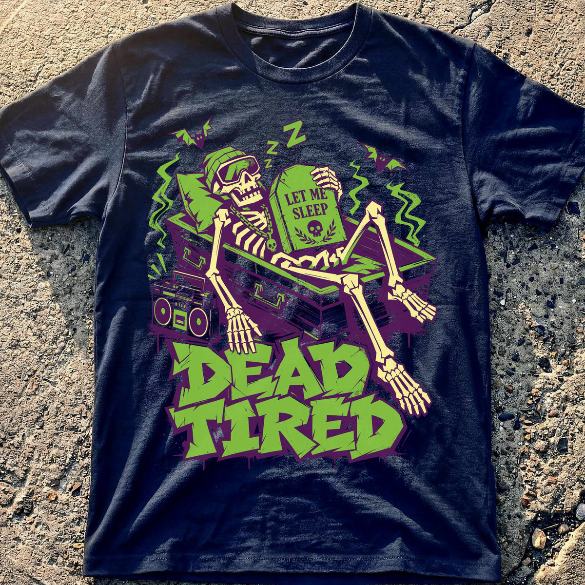 Dead Tired Sleep T-Shirt