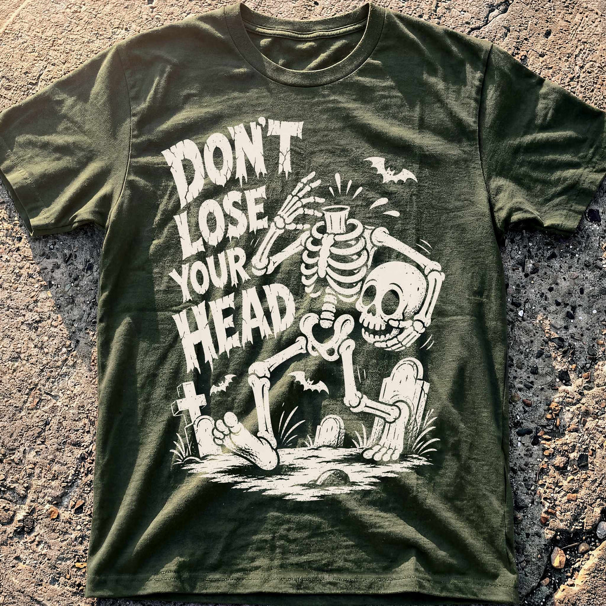 Don't Lose Head T-Shirt