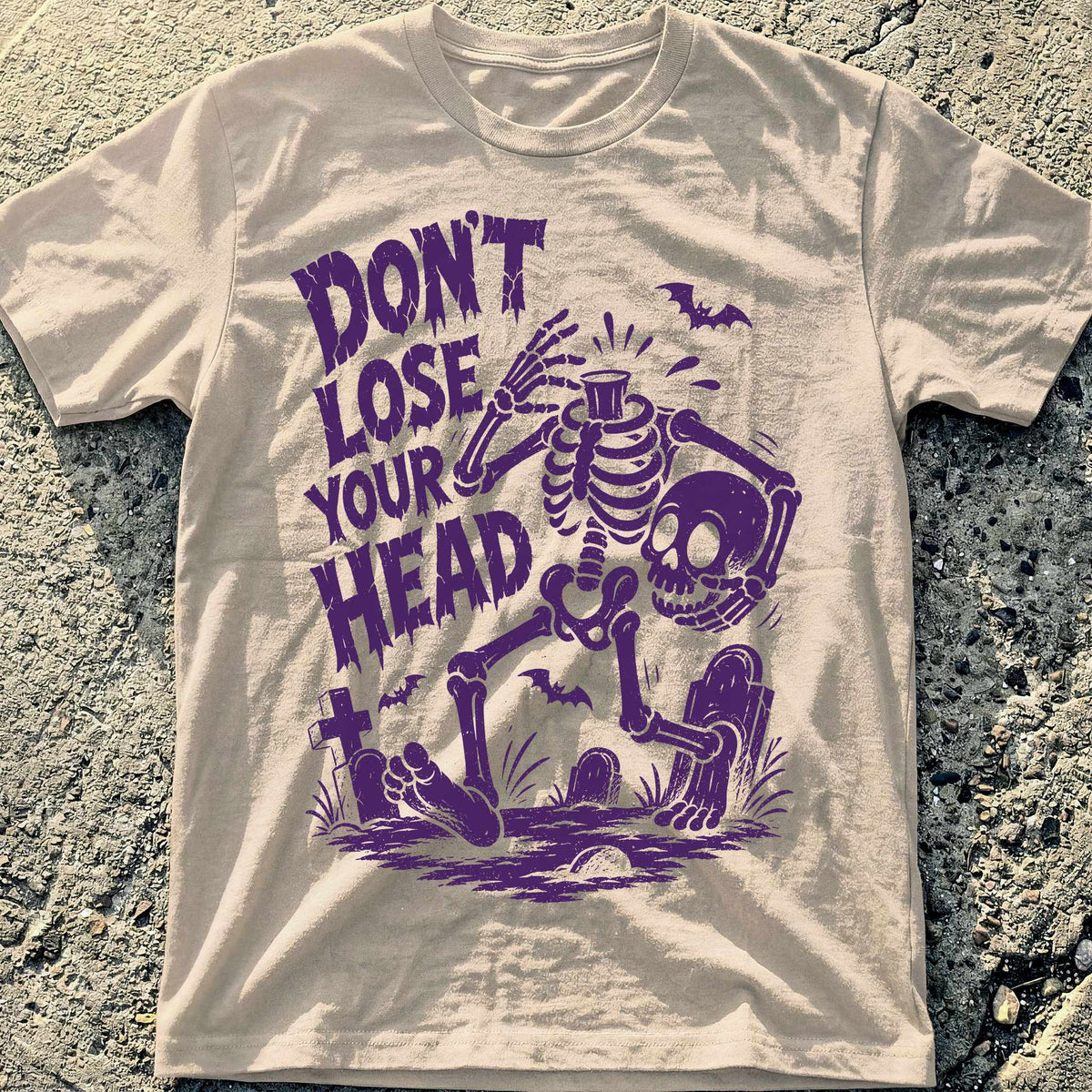 Don't Lose Head T-Shirt