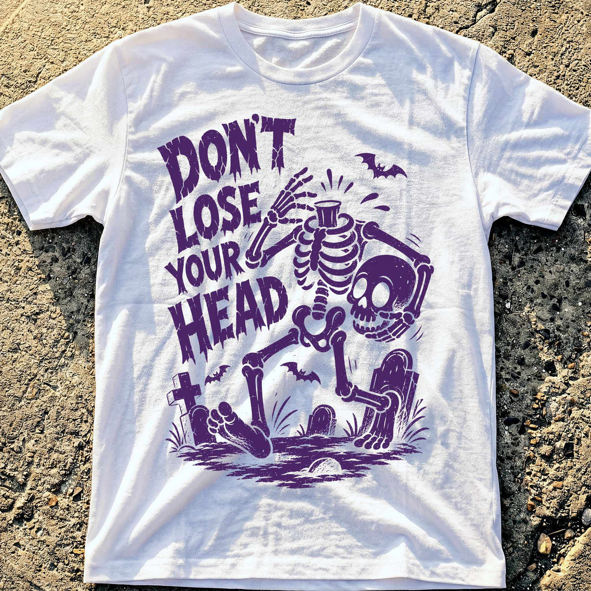 Don't Lose Head T-Shirt