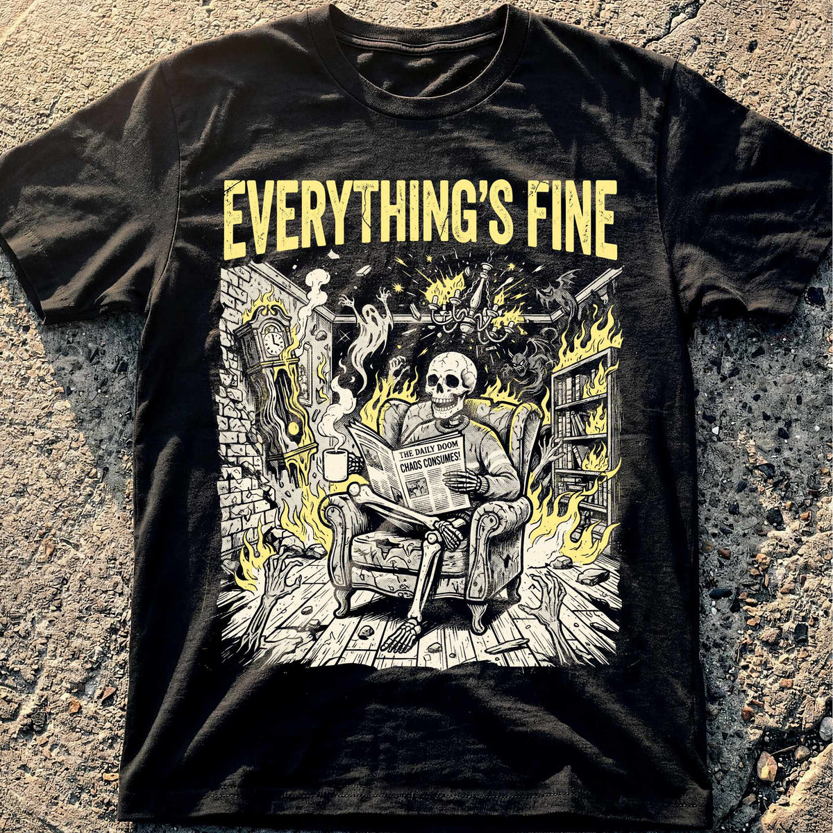 Everything Fine Fire T-Shirt