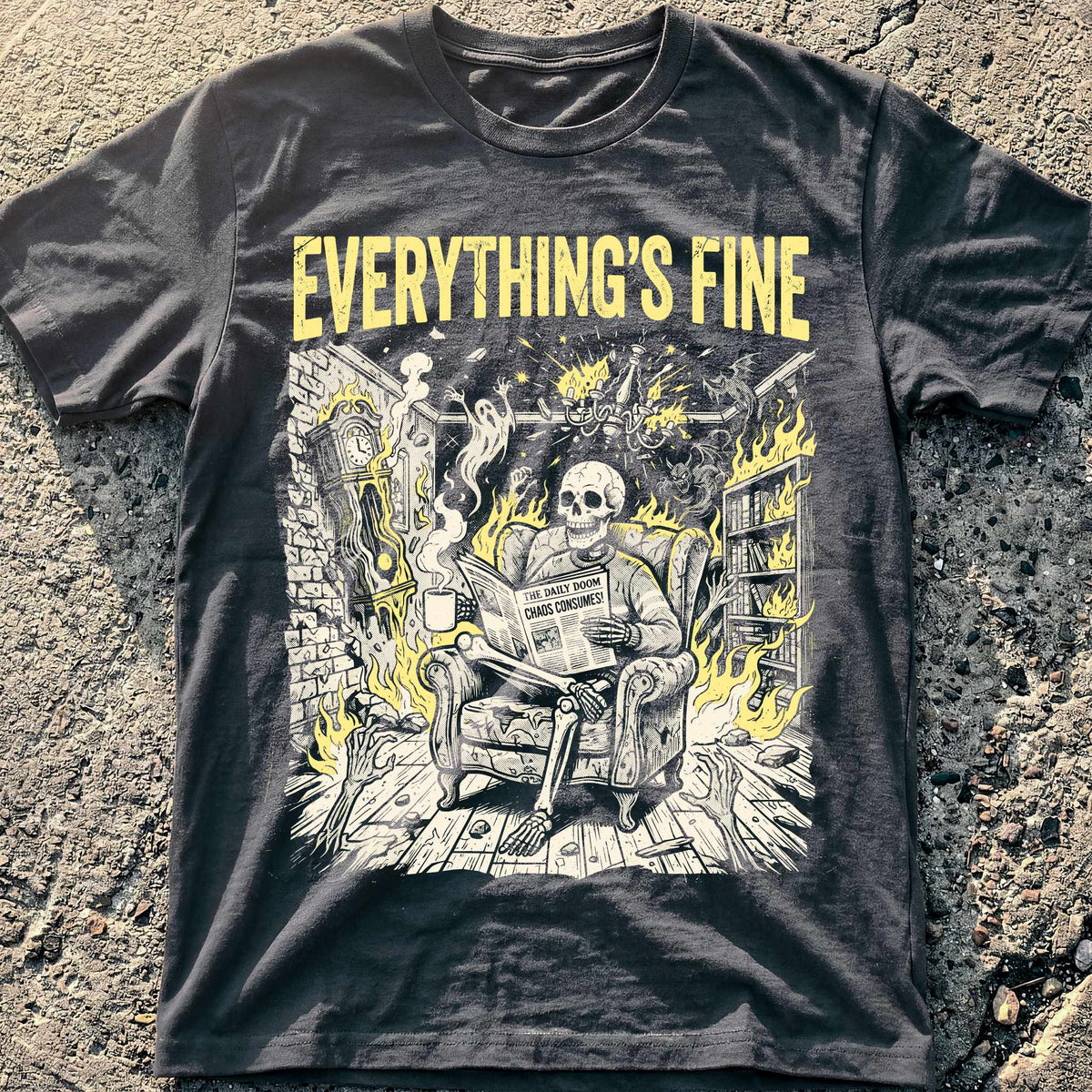 Everything Fine Fire T-Shirt