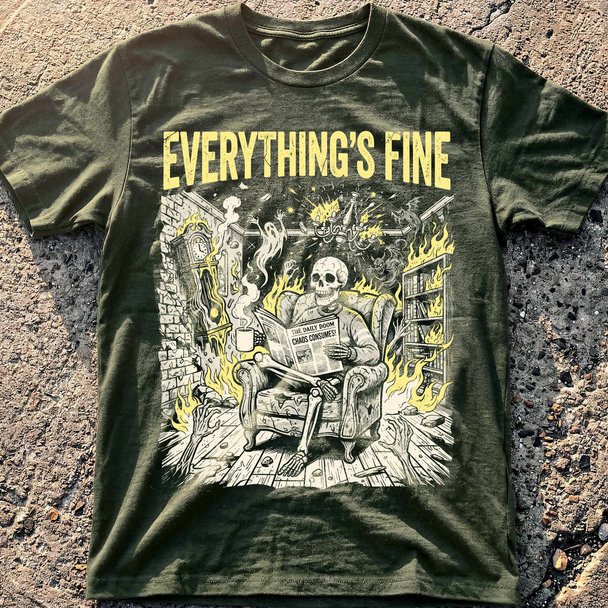 Everything Fine Fire T-Shirt