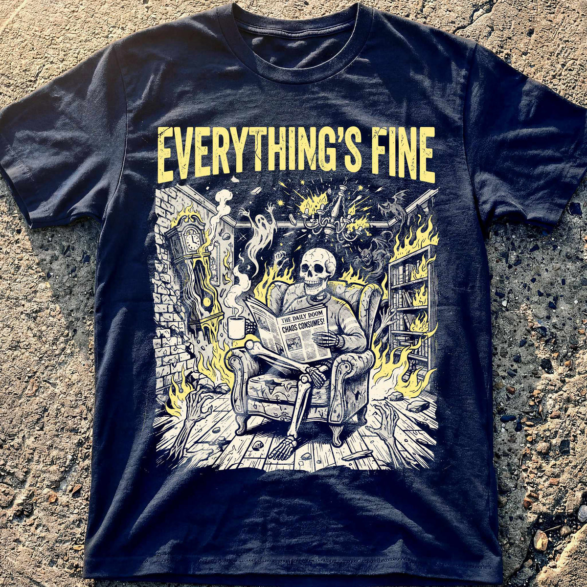 Everything Fine Fire T-Shirt