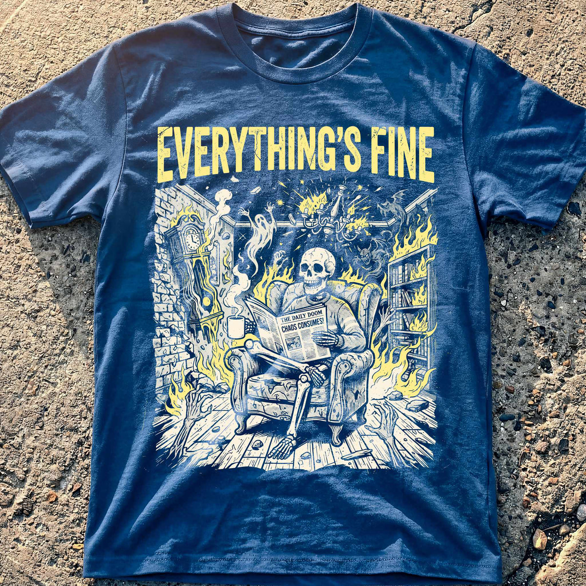 Everything Fine Fire T-Shirt