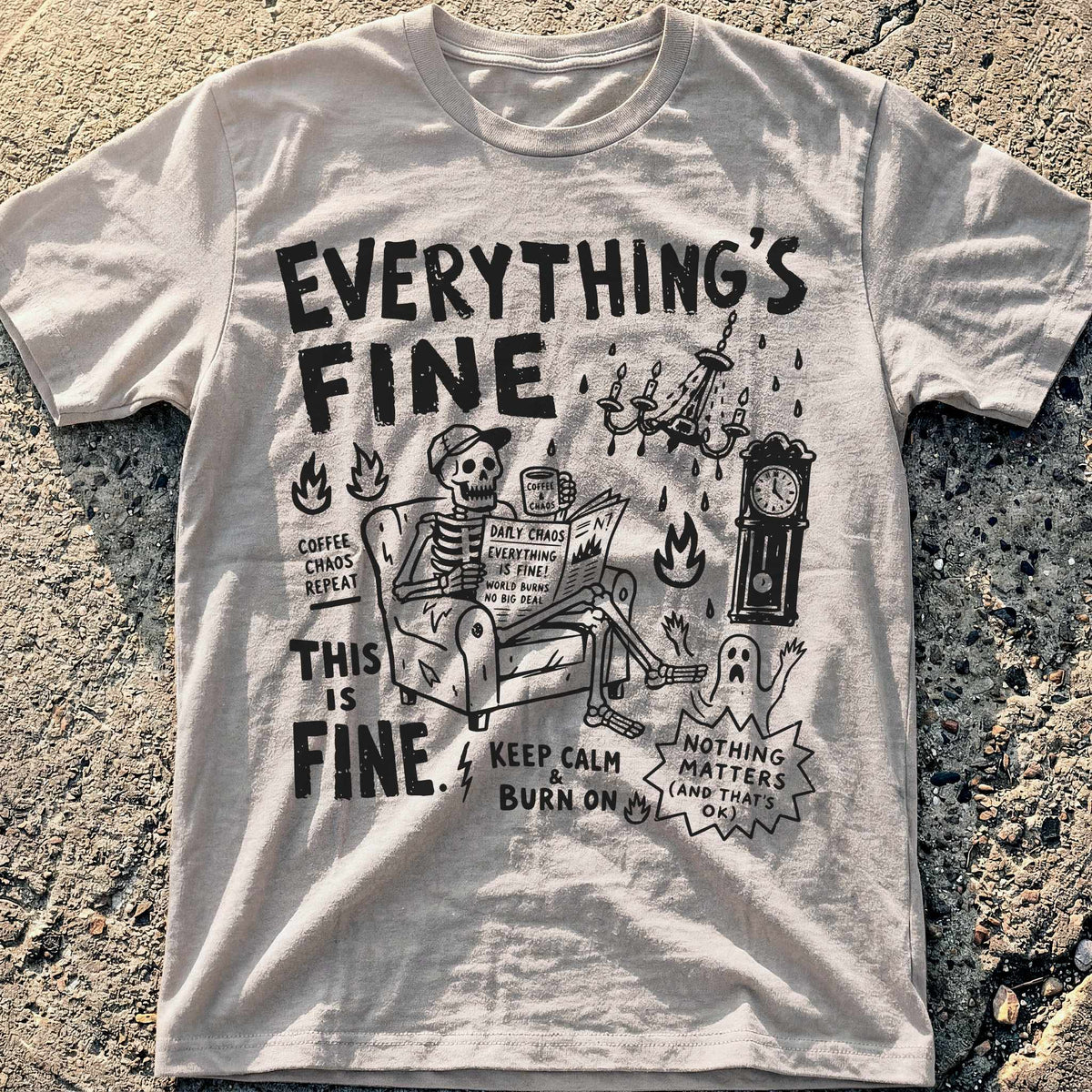 Everything Fine Vibez T-Shirt