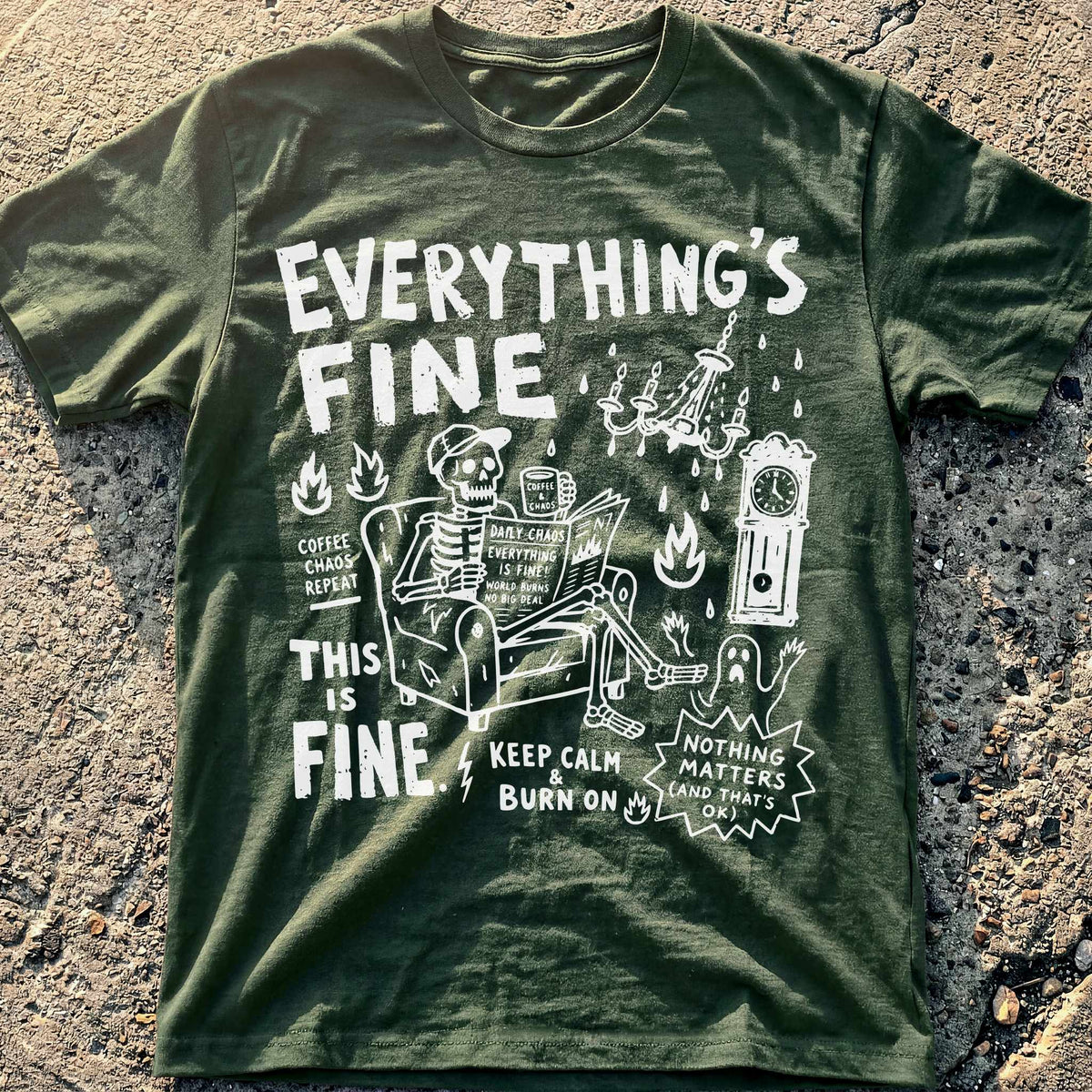 Everything Fine Vibez T-Shirt