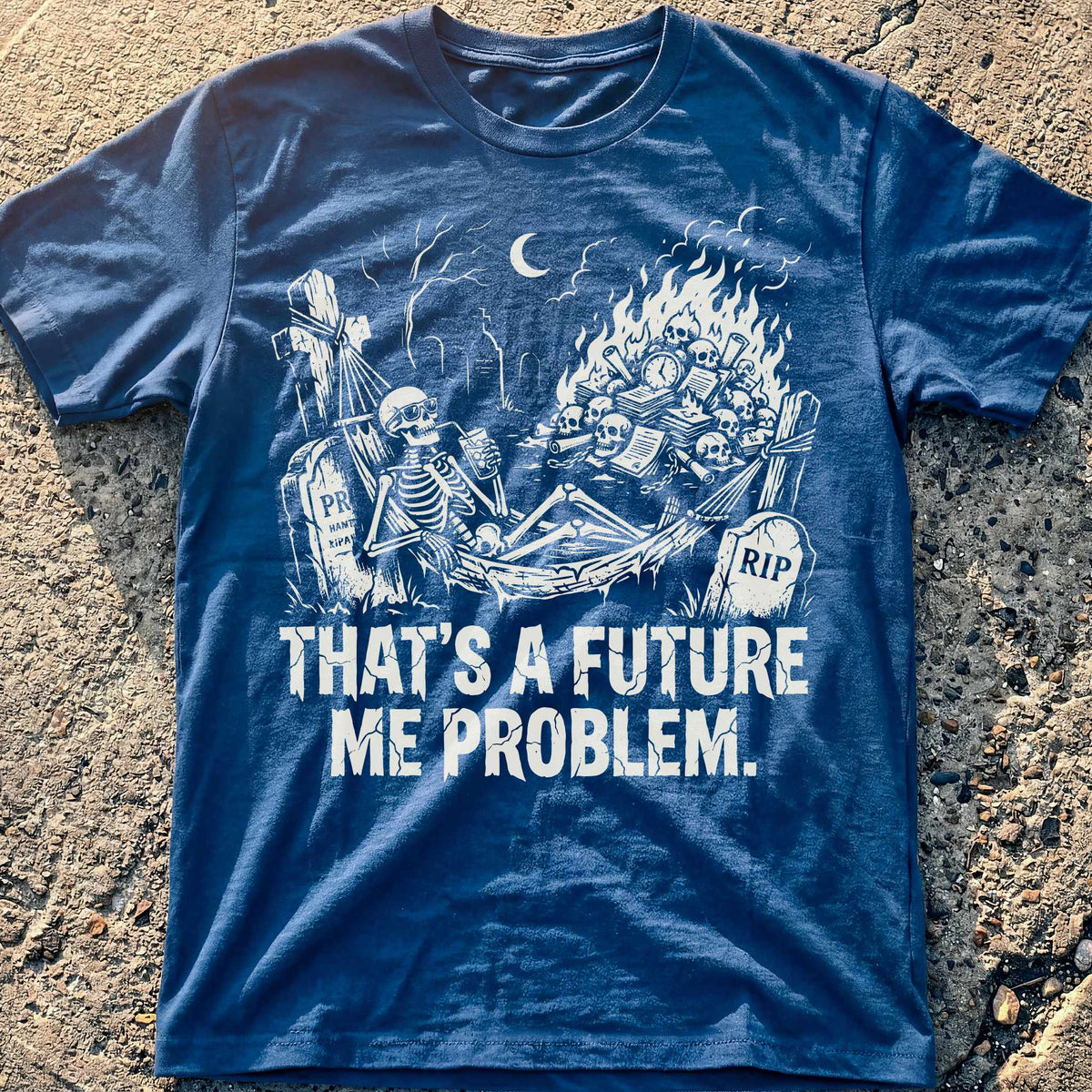 Future Me Problem T-Shirt