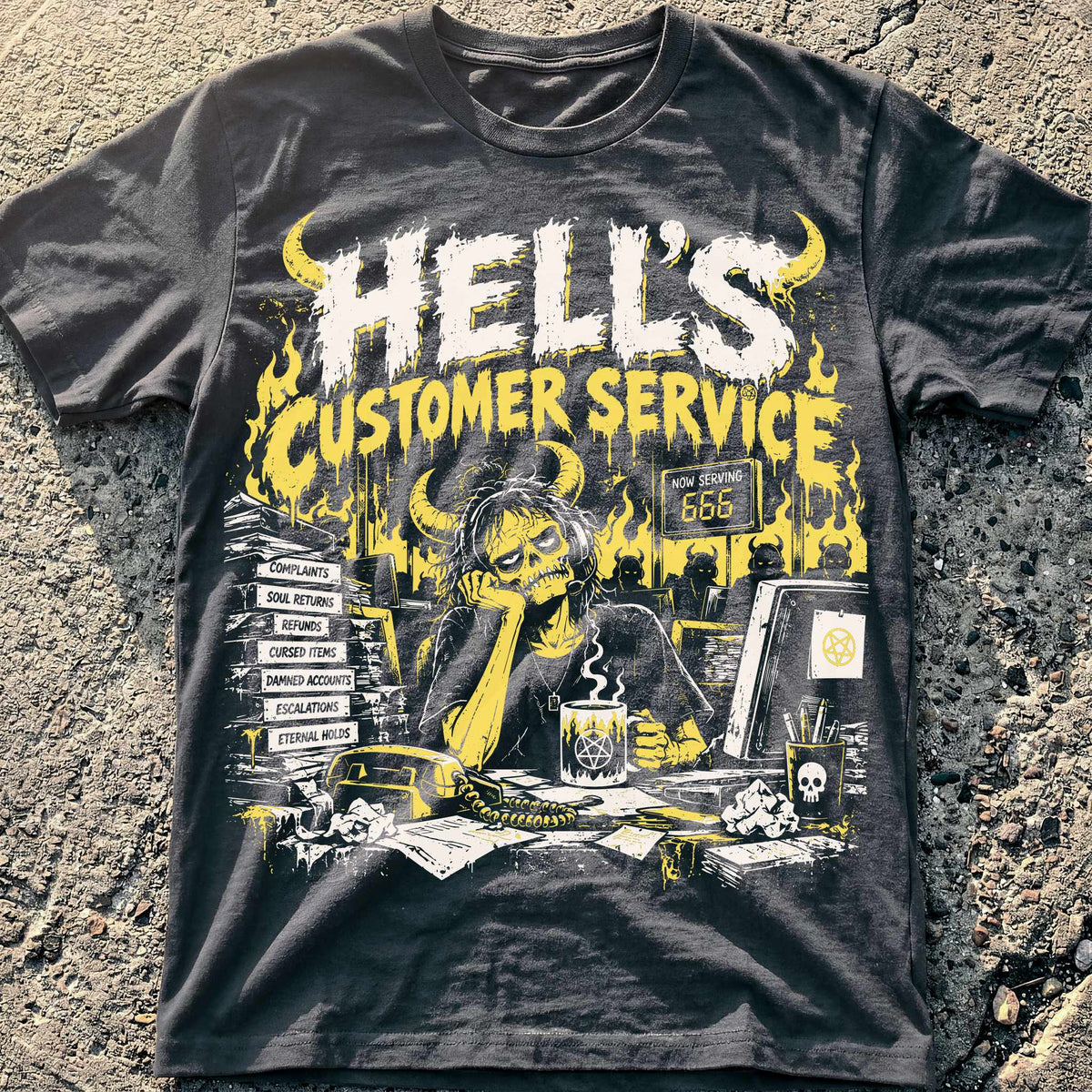 Hell's Customer Service T-Shirt
