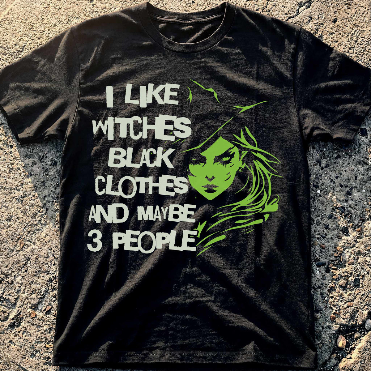 I Like Witches T-Shirt