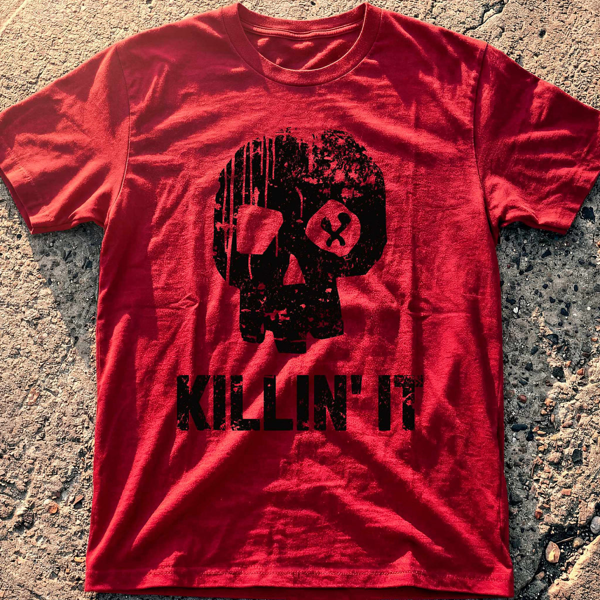 Killin' It T-Shirt