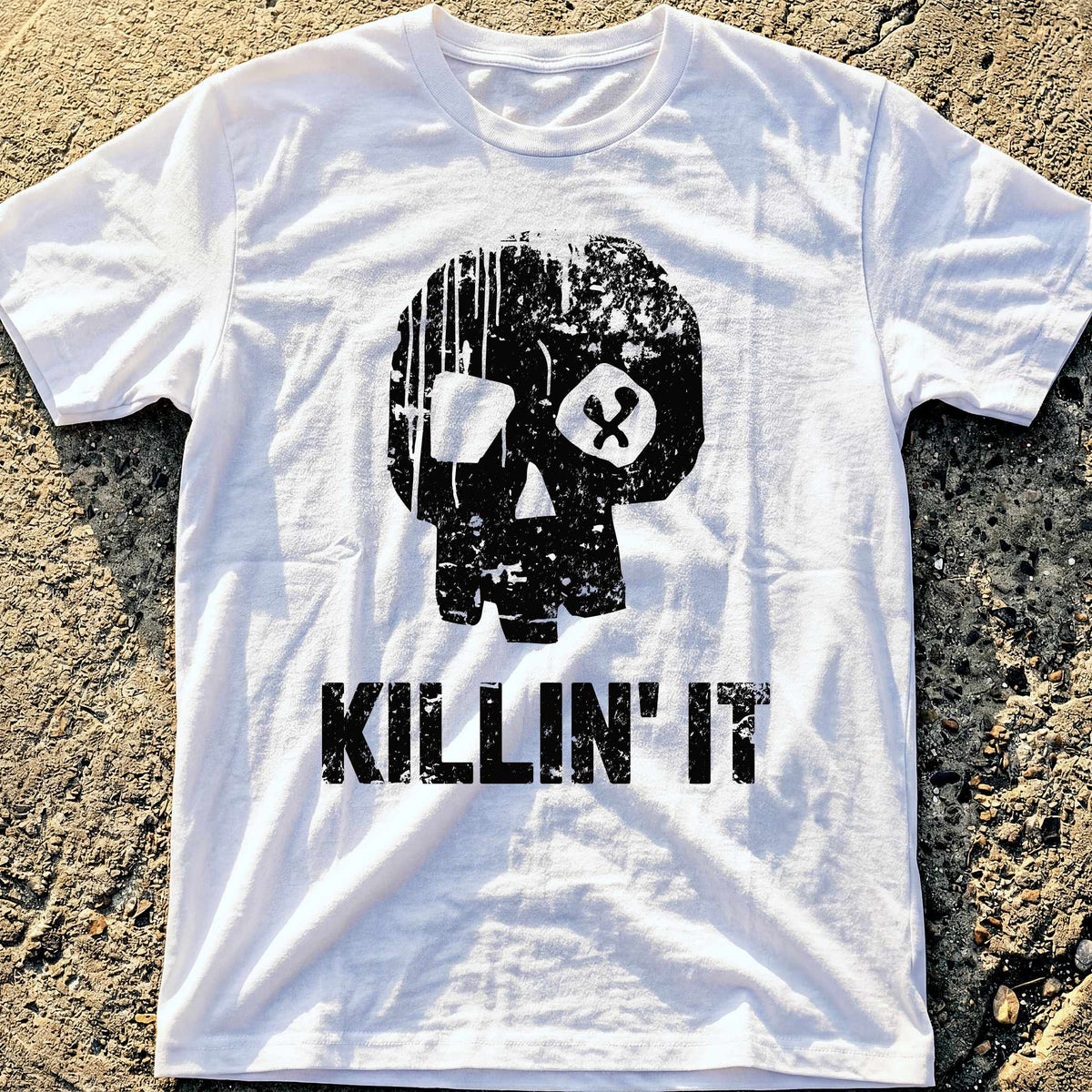 Killin' It T-Shirt