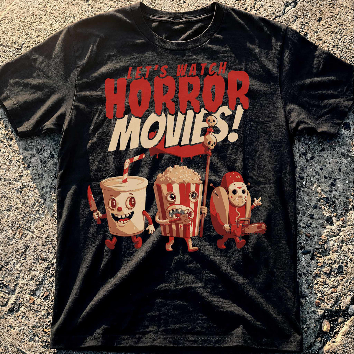 Watch Horror Movies T-Shirt