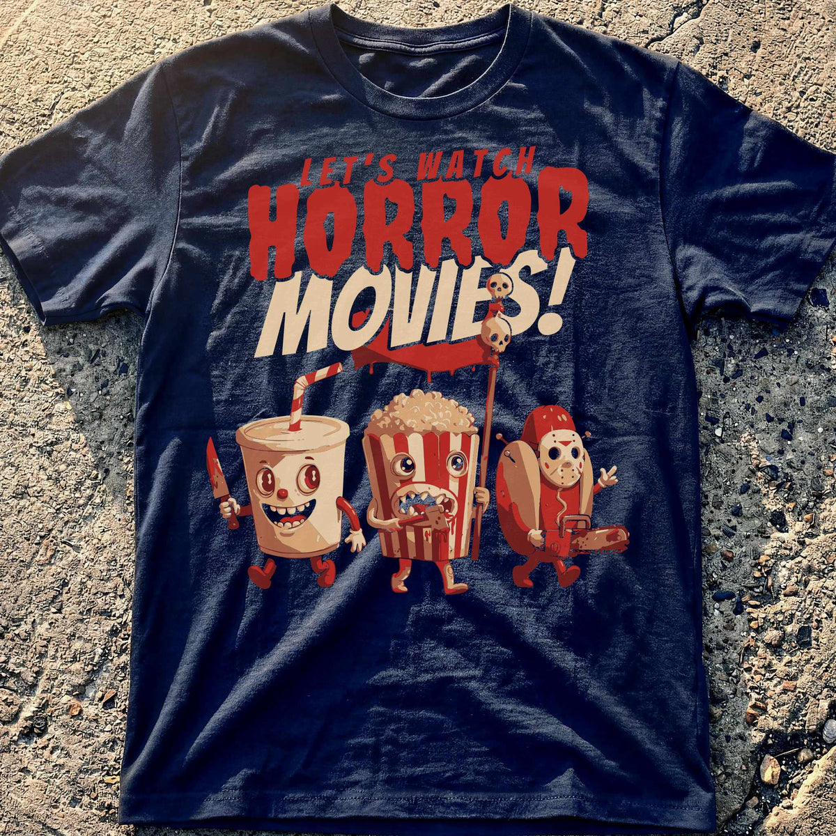 Watch Horror Movies T-Shirt