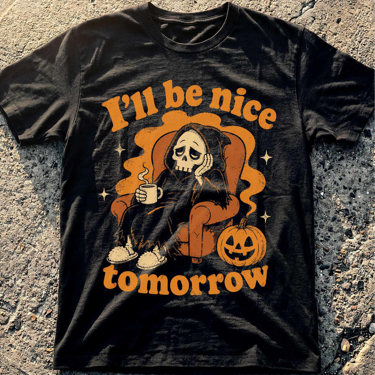 Nice Tomorrow Halloween T-Shirt