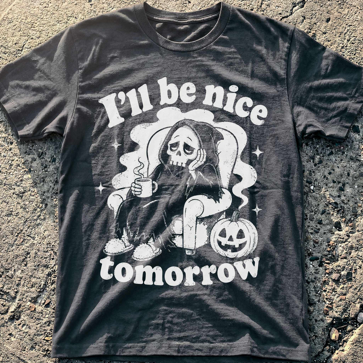 Nice Tomorrow Halloween T-Shirt