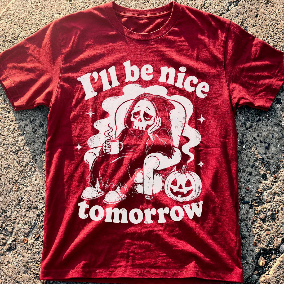 Nice Tomorrow Halloween T-Shirt