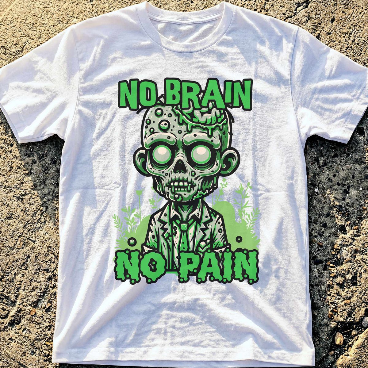 No Brain No Pain T-Shirt