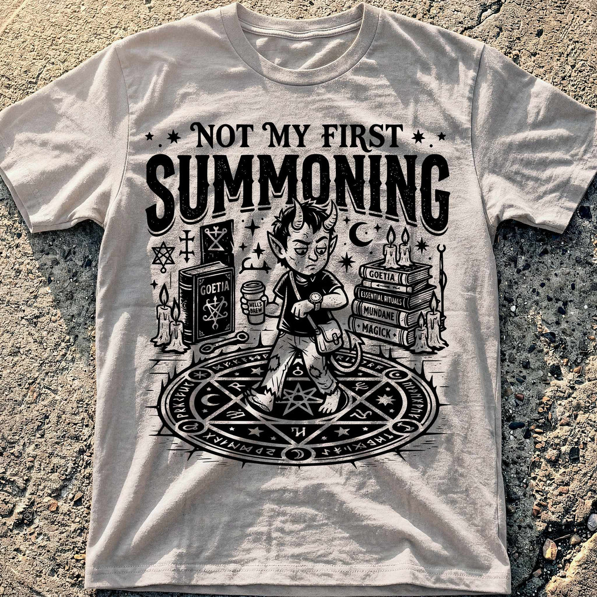 Not My First Summoning T-Shirt