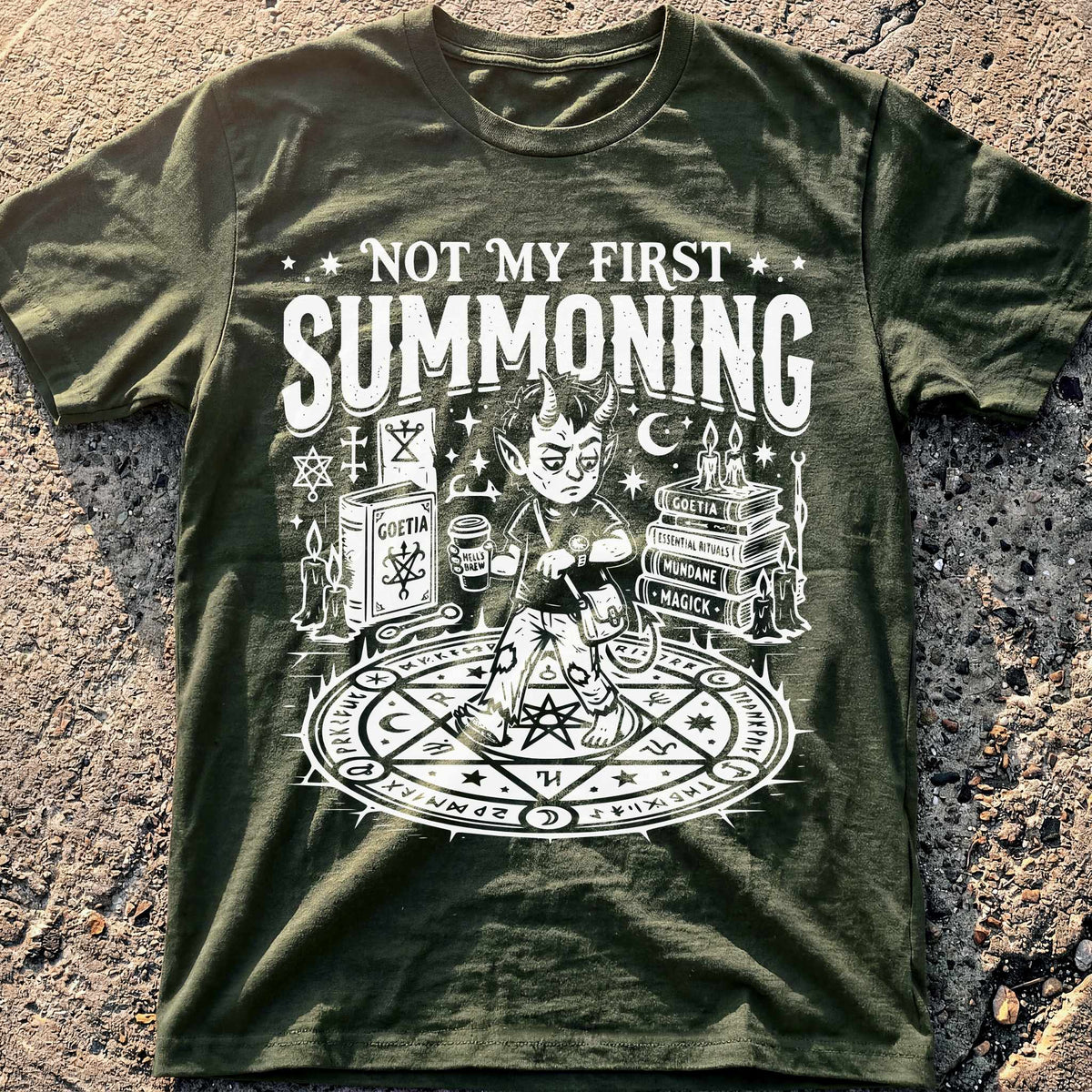 Not My First Summoning T-Shirt