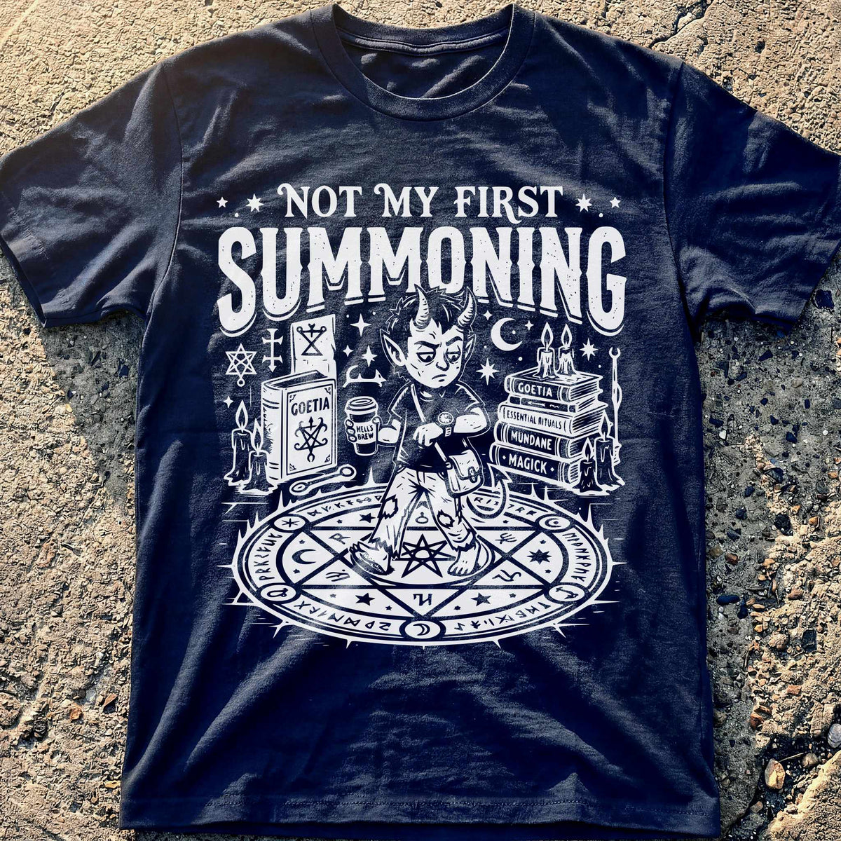 Not My First Summoning T-Shirt