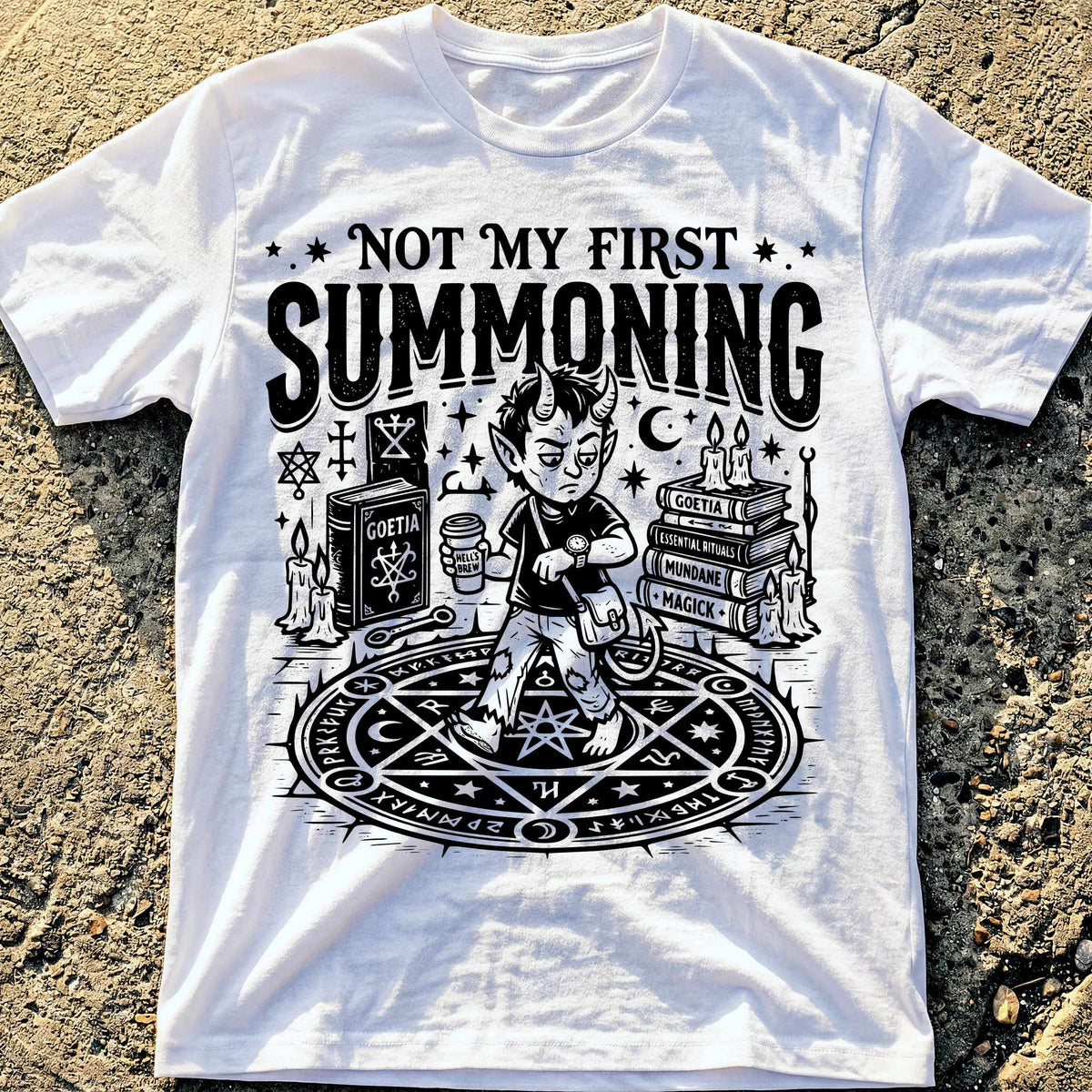 Not My First Summoning T-Shirt