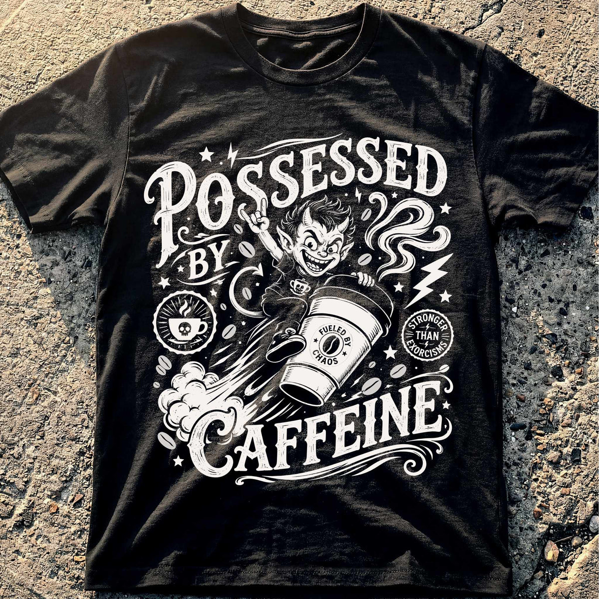 Possessed By Caffeine T-Shirt
