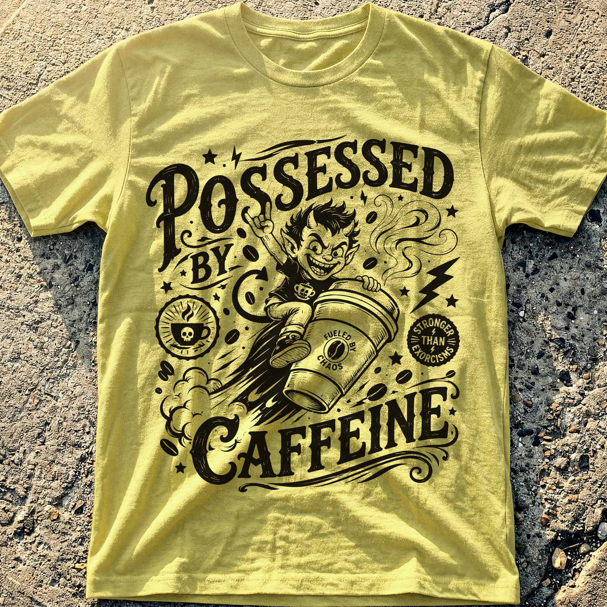 Possessed By Caffeine T-Shirt