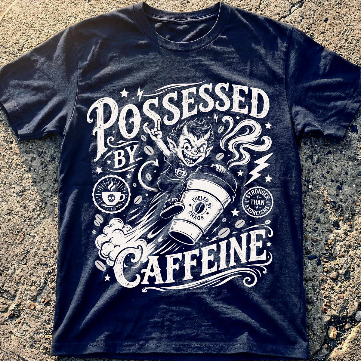 Possessed By Caffeine T-Shirt