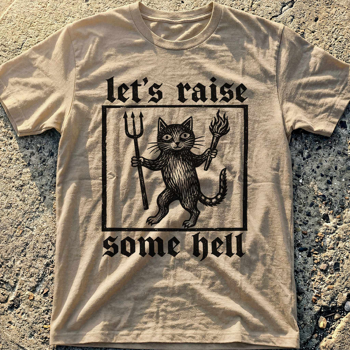 Raise Hell Cat T-Shirt