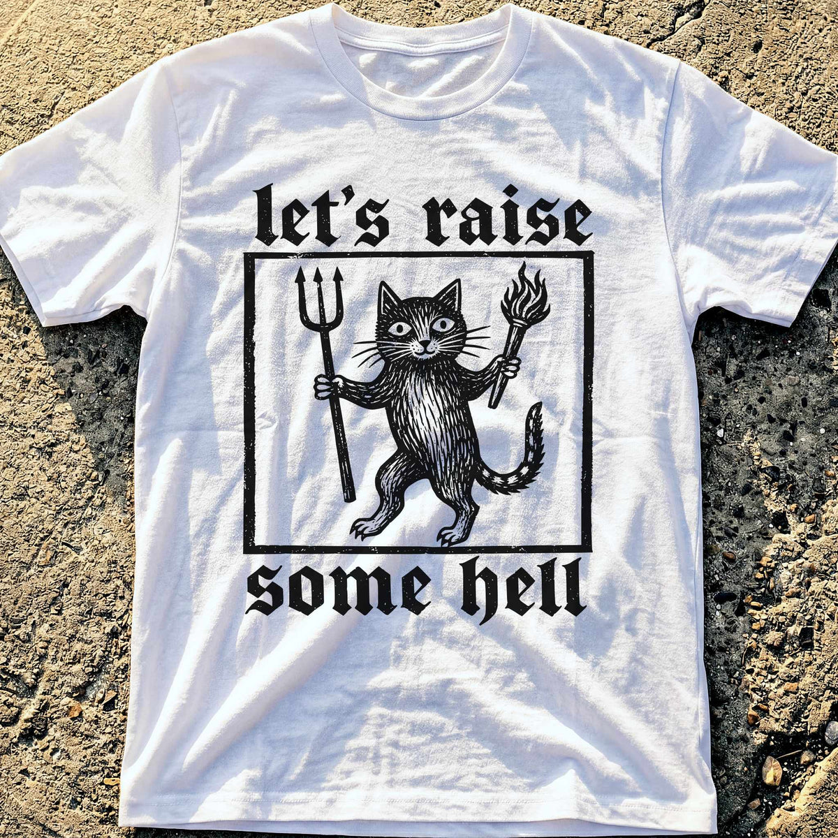 Raise Hell Cat T-Shirt