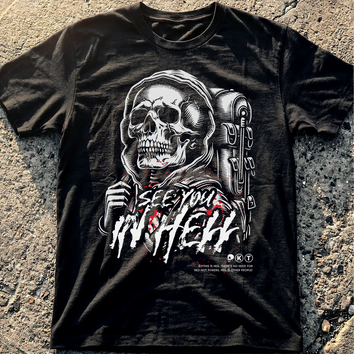 See You in Hell T-Shirt