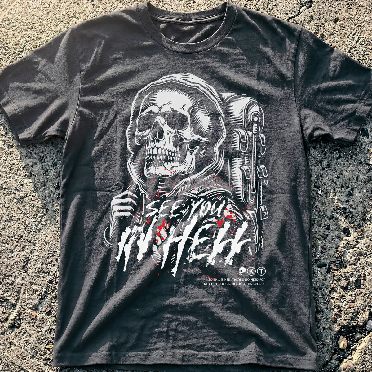 See You in Hell T-Shirt