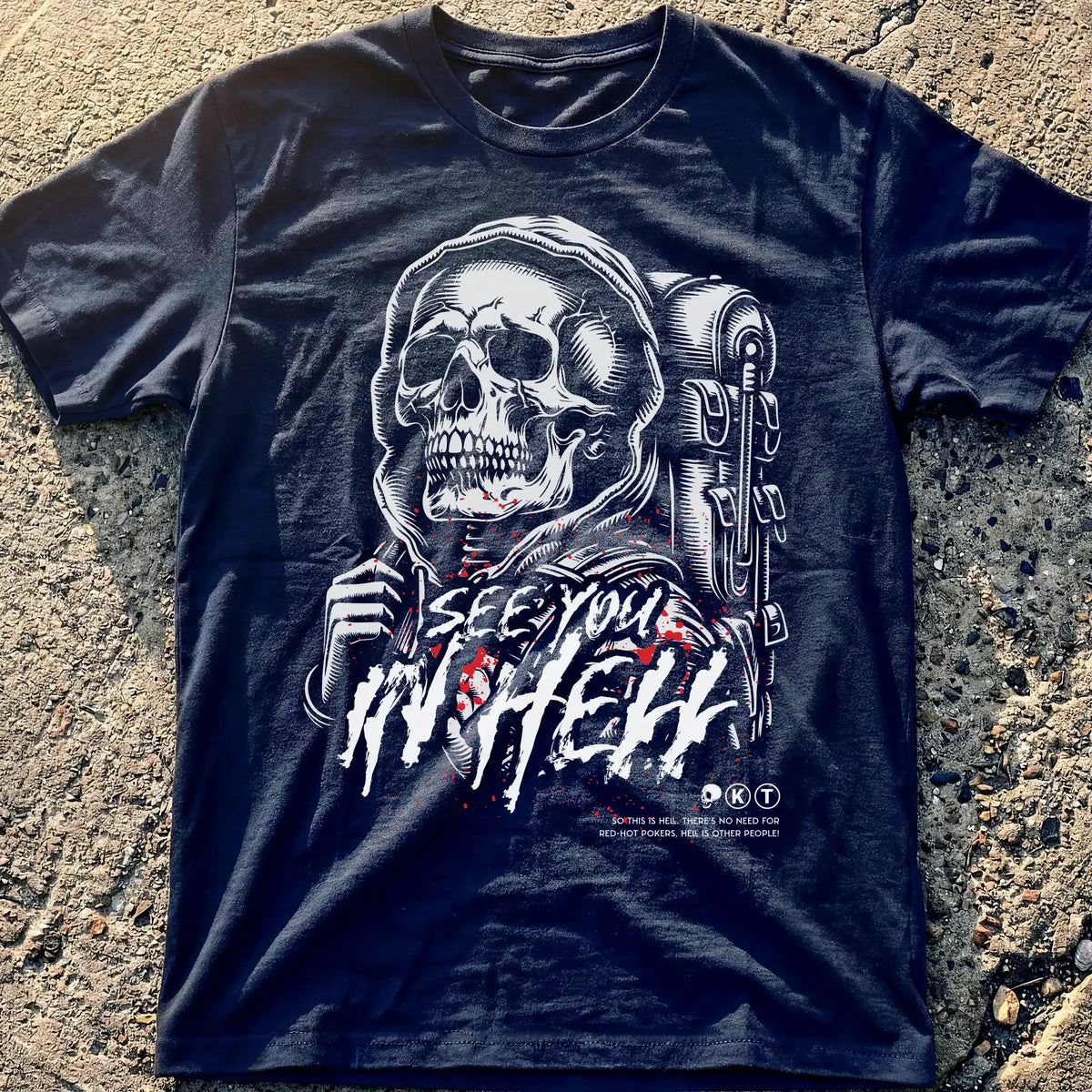 See You in Hell T-Shirt