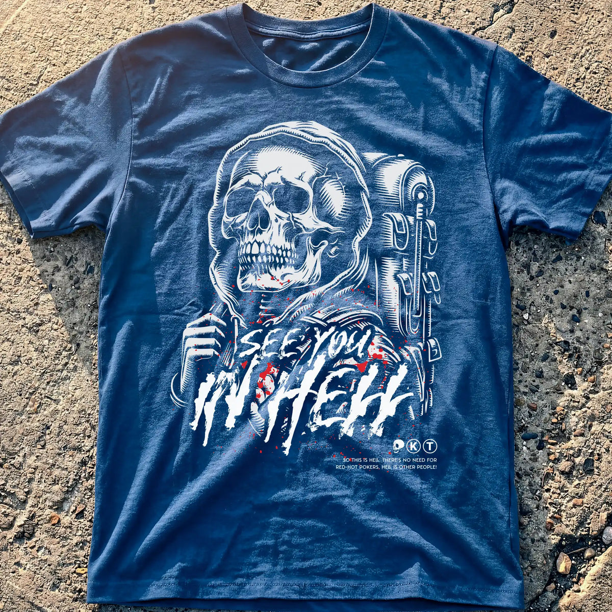 See You in Hell T-Shirt