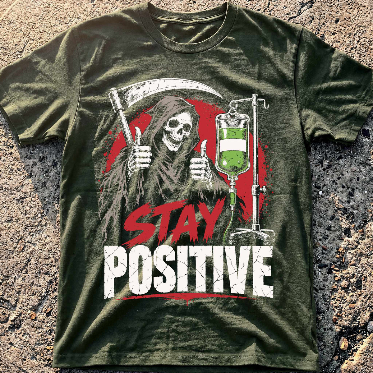 Stay Positive IV T-Shirt