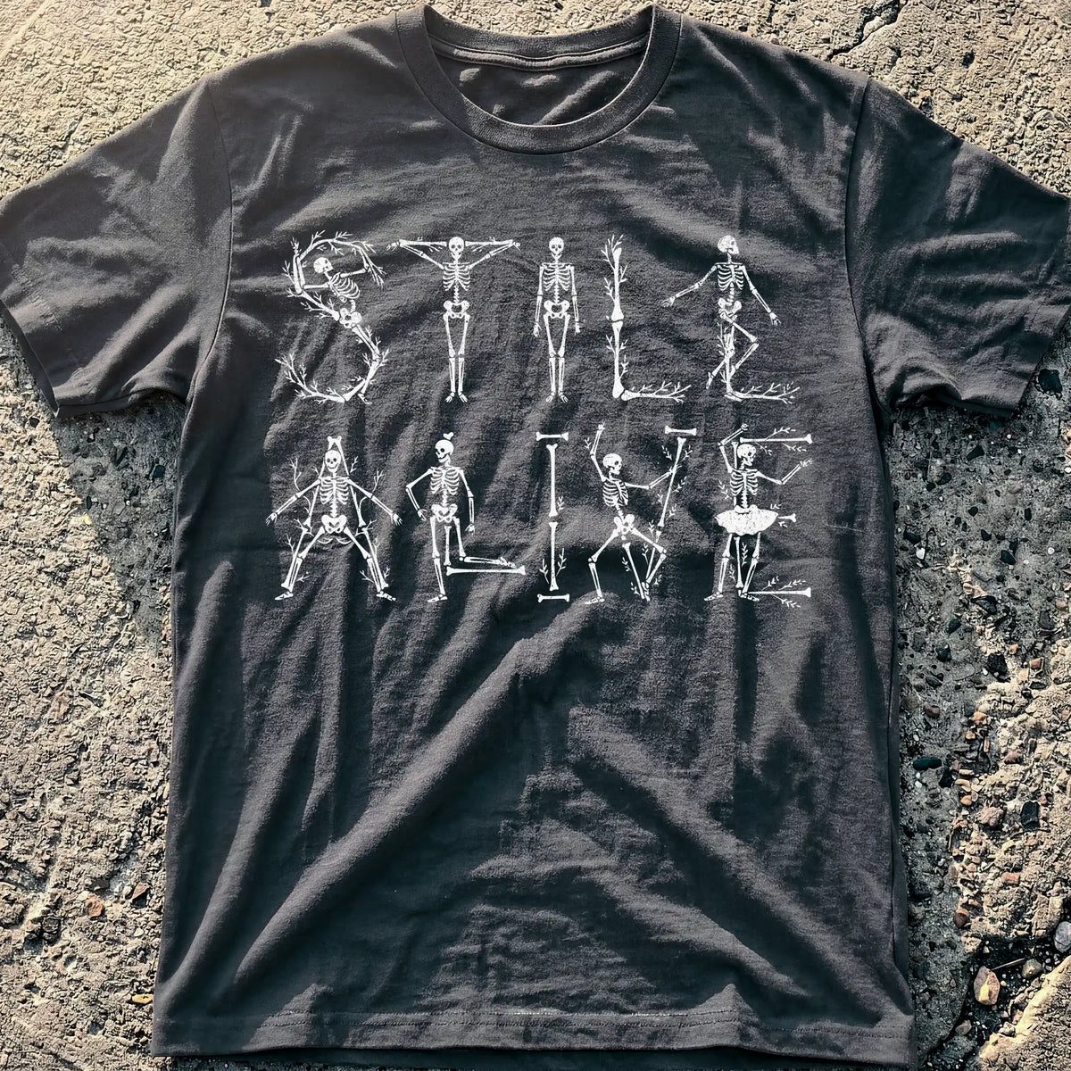 Still Alive Skeletons T-Shirt