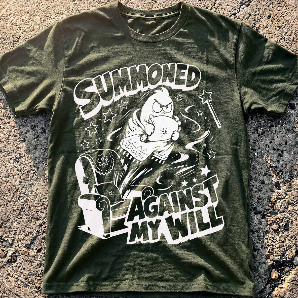 Summoned Against Will T-Shirt