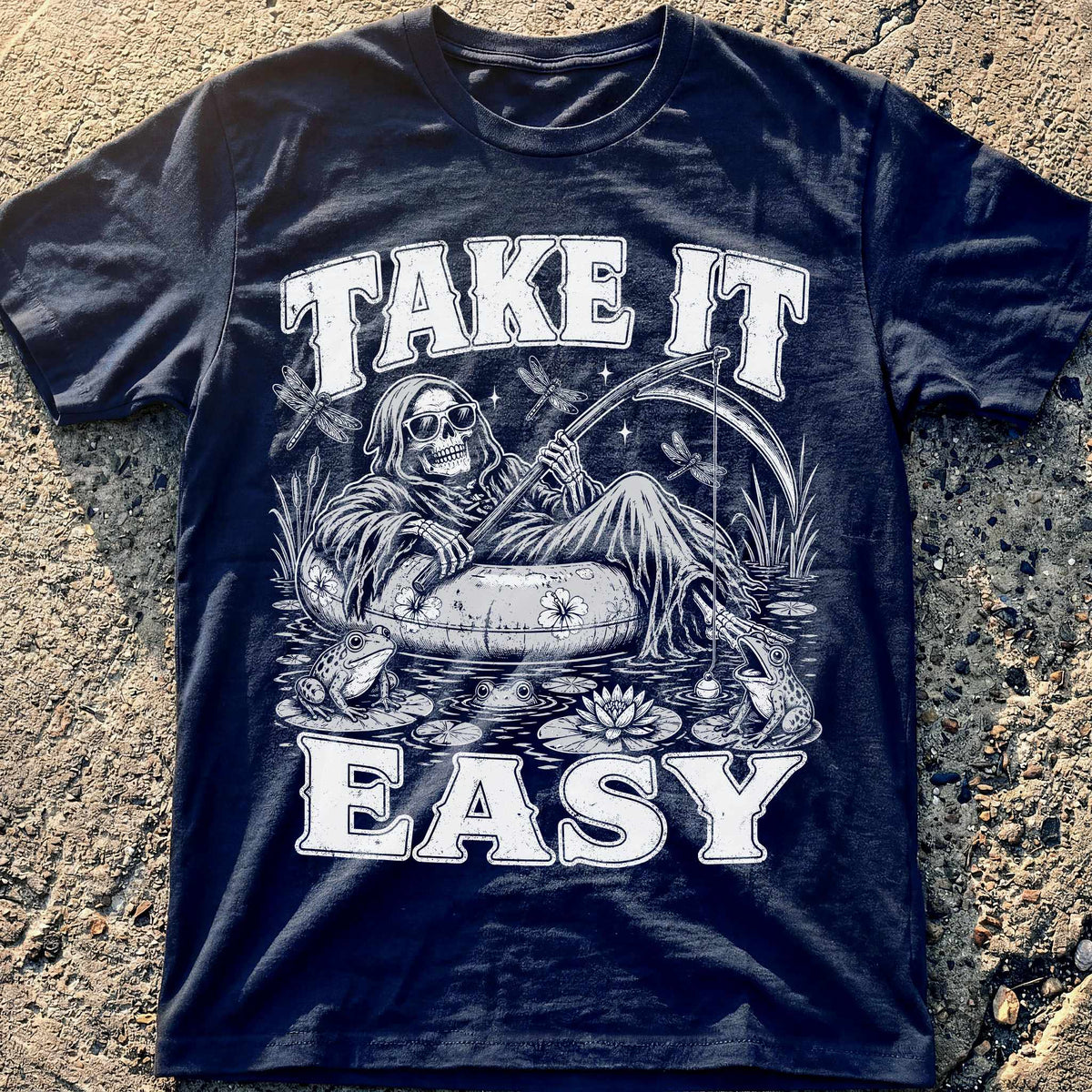 Take It Easy T-Shirt
