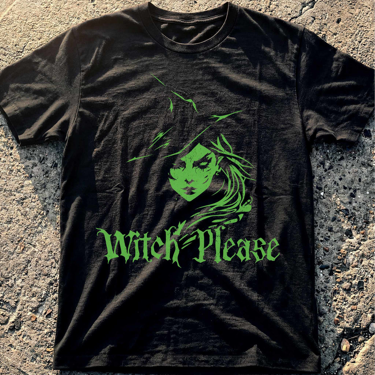Witch Please T-Shirt
